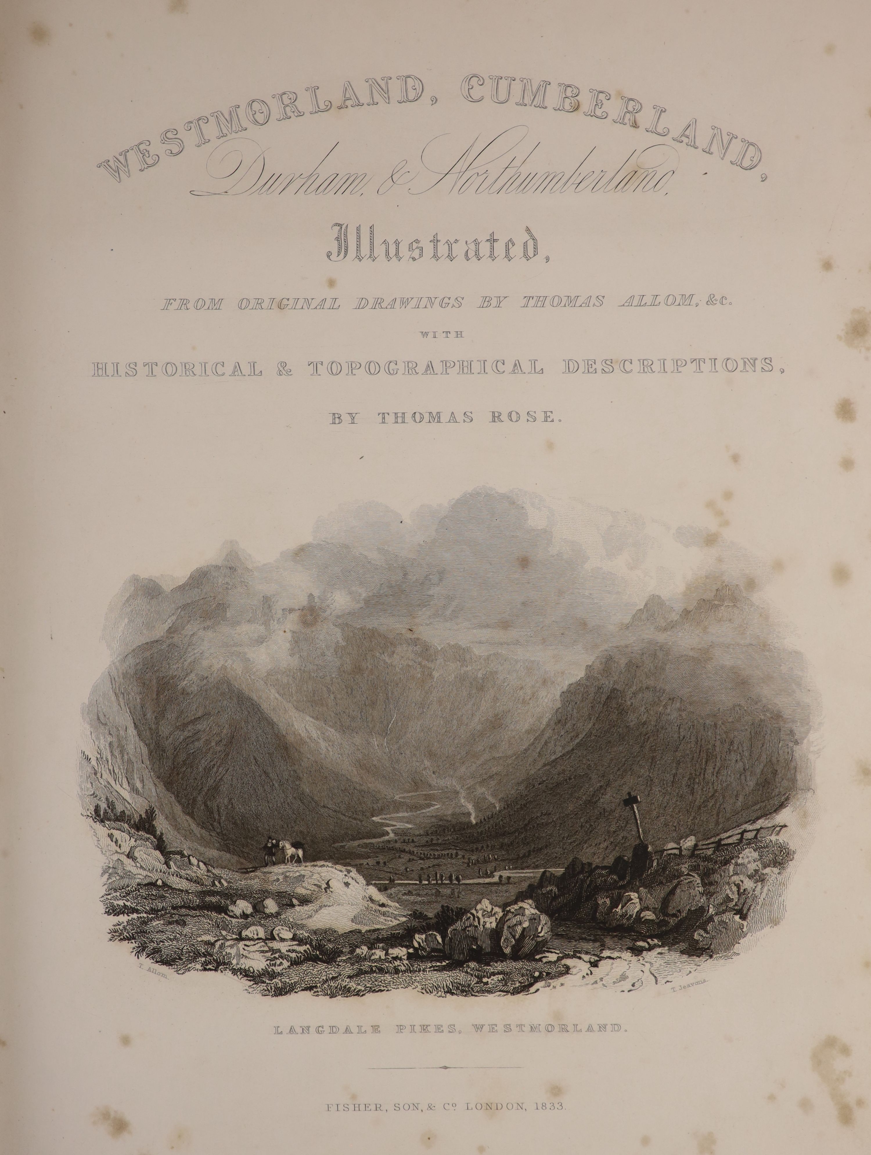 Rose, Thomas - Westmorland, Cumberland, Durham, and Northumberland, Illustrated from Original Drawings by Thomas Allom, George Pickering. 2 vols. Complete 215 plates (some with guards). Pebbled Morocco, gilt ruled and de